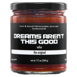 DREAMS AREN’T THIS GOOD The Original Salsa 9.5oz